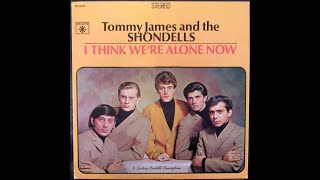 Tommy James - I Think We're Alone Now (HD/Lyrics)