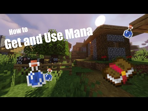 How to get and use Mana (1.16)