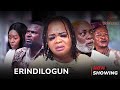 Erindilogun Latest Yoruba Movie 2024 Drama Bimbo Oshin| Kayode Adebayo| Bukola Salawu| Akin Olaiya