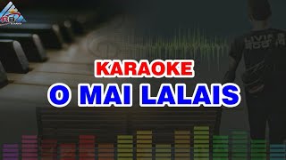Download lagu KARAOKE - O MAI LALAIS Versi Rangga Kehi mp3