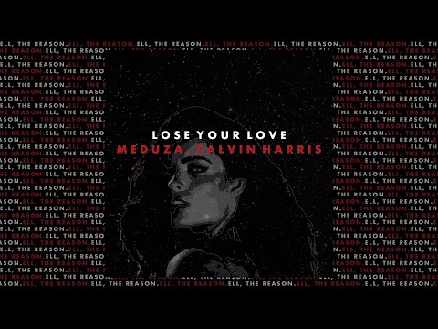MEDUZA, Calvin Harris - Lose Control x I Need Your Love (Ell, The Reason. Mashup)