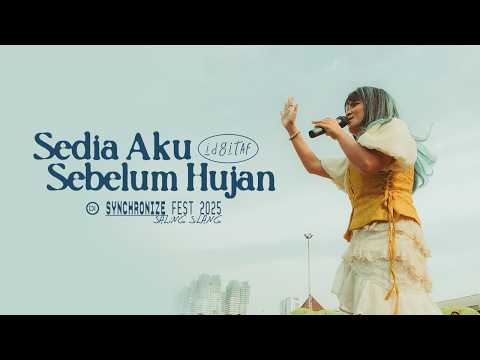 Idgitaf - Sedia Aku Sebelum Hujan (Ngamen Sore Sore di Synchronize Fest 2025)