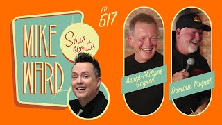 #517 - André-Philippe Gagnon et Dominic Paquet