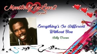 Billy Ocean - Everything&#39;s So Different Without You (1993)