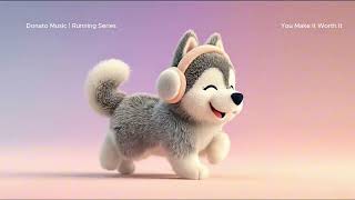  You Make It Worth It