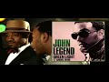 John Legend - Green Light ft  André 3000
