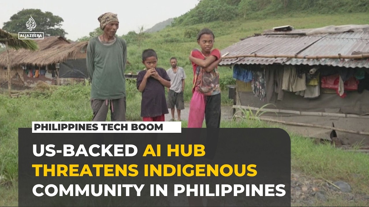 US-backed AI hub raises indigenous displacement fears in the Philippines