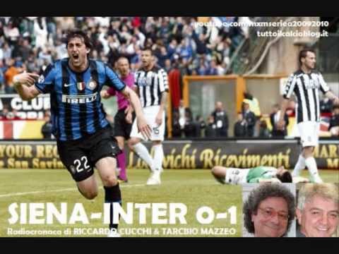SIENA-INTER 0-1 - Radiocronaca di Riccardo Cucchi (16/5/2010) INTER CAMPIONE D'ITALIA 2009/2010