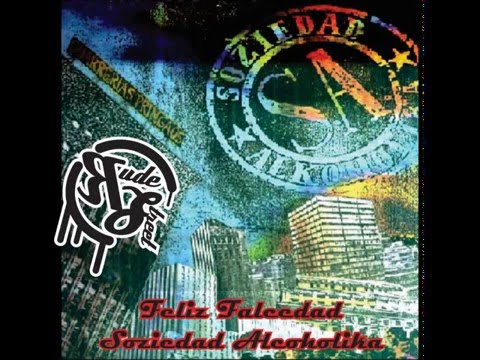 Feliz Falsedad-Soziedad Alkoholika