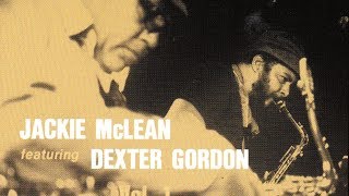 Jackie McLean Quintet featuring  Dexter Gordon ‎- Rue De La Harpe