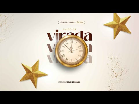 Noite da Virada 2025 / 2026 | IGREJA DE DEUS NO BRASIL  | IDB MONTES BELOS