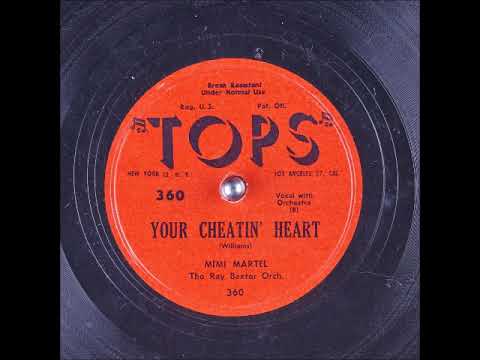 Your Cheatin' Heart ~  Mimi Martel with The Ray Baxter Orchestra (1953) BETTER QUALITY!!!!