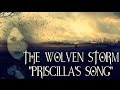 Sharm ~ The Wolven Storm "Priscilla's Song ...