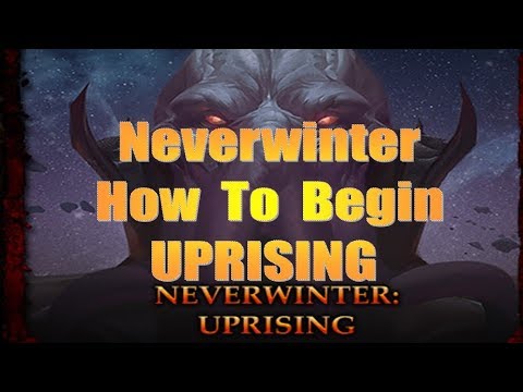 Neverwinter How To Begin Uprising Mod 17 Pc, Xbox, PS4