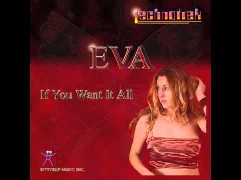 technotrek - If You Want It All - feat. Eva (Radio Mix)