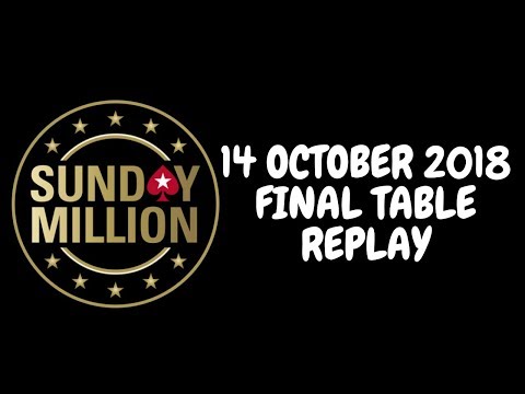 $215 Sunday Million 14 October 2018: Final Table Replay