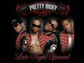 Pretty Ricky -Stayy-