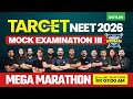 Target NEET 2026 GIB Mock Examination III Mega Marathon Xylem NEET