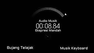 Download lagu LAGU MELAYU - JOGED BUJANG TELAJAK - AUDIO MUSIK KEYBOARD mp3