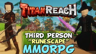 TitanReach — новая инди MMORPG в разработке, вдохновлённая RuneScape