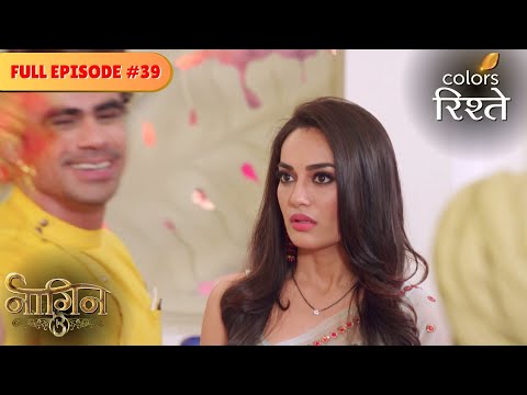 Nagrani warns Bela! | Naagin S3 | नागिन S3 | Full Episode 39 | Colors Rishtey