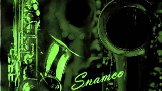 Snamco Sax Edit - Gramatik - Muy Tranquilo