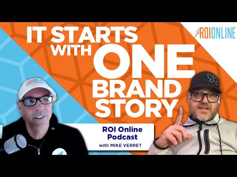 Ep. 67: [Feature Friday] Why a Razor-Sharp Story Matters | Mike Verret