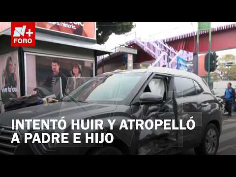 Conductor arolla a un padre y su hijo en la Benito Juárez, CDMX
