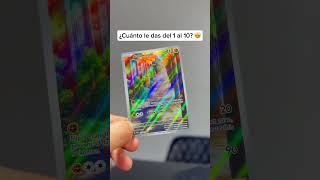 ¿Cuánto le das del 1 al 10? 🤩 Déjanos tu comentario #tcg #pokemon #pokemontcg #pokemoncards