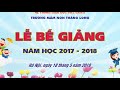 Lễ Bế Giảng Mầm Non 2017-2018: Từ rừng xanh cháu về thăm lang bác: thể hiện lớp Mickey