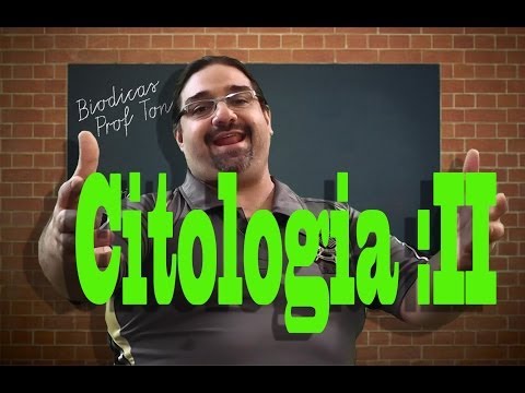 Biodicas: Citologia II