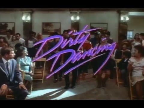 Dirty Dancing (1987) - Official Trailer