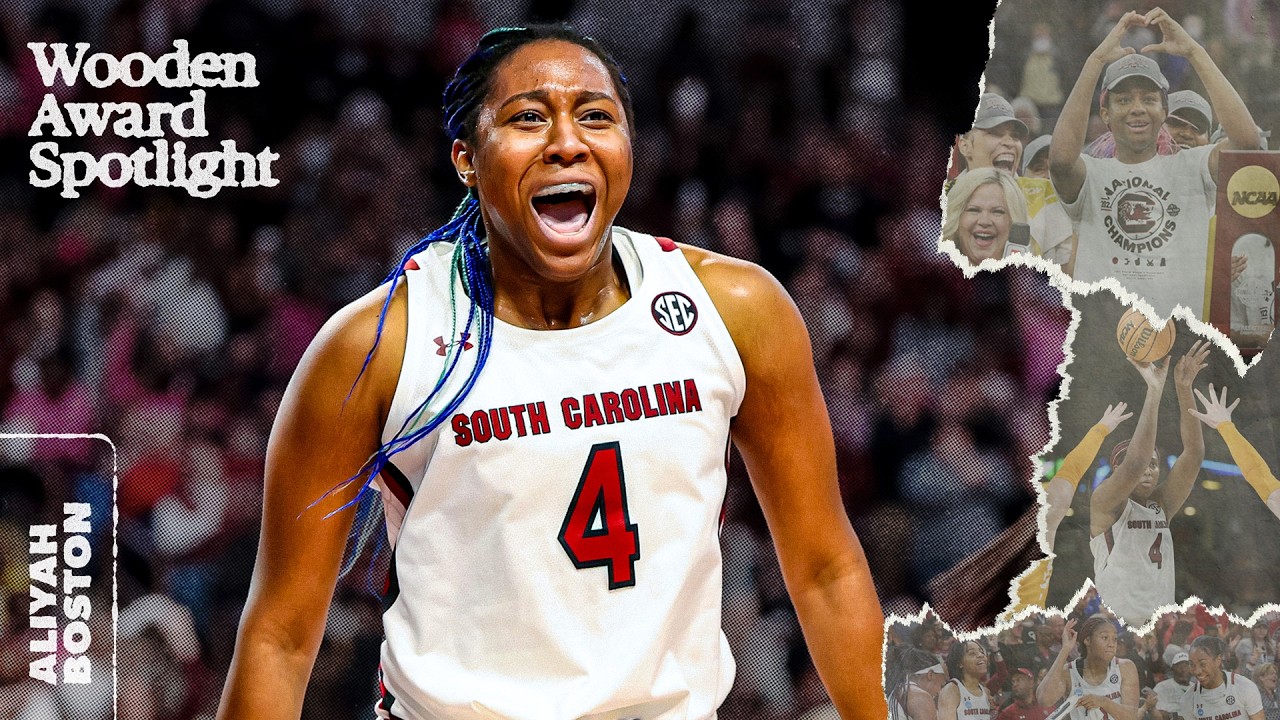 Aliyah Boston's COMPLETE career at South Carolina exceeded massive hype | Wooden Award Spotlight