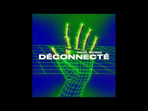 Alpha Wann X Laylow X Don Dada Type Beat 2021 - "Déconnecté" - (Prod. Banko)