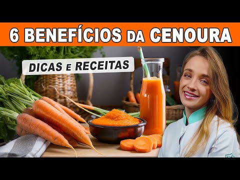 6 Incríveis BENEFÍCIOS DA CENOURA que vai ADORAR (SAÚDE e BOA FORMA) e Dicas de Uso