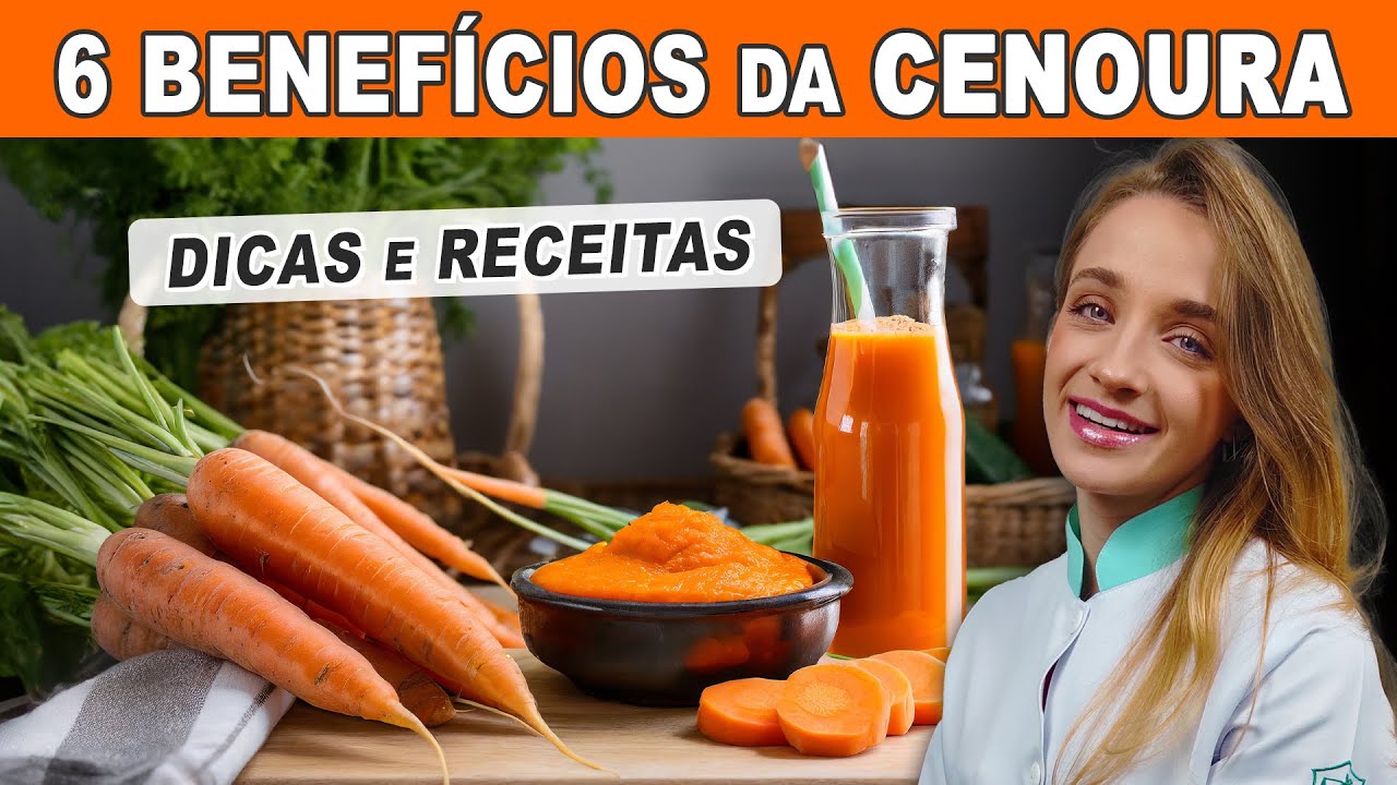6 Incríveis BENEFÍCIOS DA CENOURA que vai ADORAR (SAÚDE e BOA FORMA) e Dicas de Uso