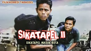Download lagu SIKATAPEL MASUK KOTA FULL MOVIE... mp3