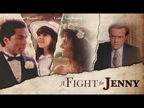 A Fight for Jenny (1986) | Full Movie | Philip Michael Thomas | Lesley Ann Warren | Jaclyn Bernstein