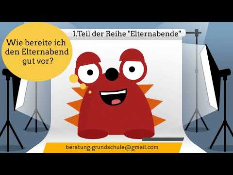 Teil 1 " Die Vorbereitung eines Elternabends" aus der Reihe 1-3  "Keine Angst vor Elternabenden