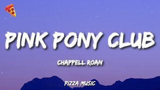 Download lagu Chappell Roan - Pink Pony Club mp3