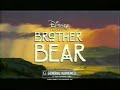 Disney S Brother Bear TV Spot