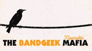 The Bandgeek Mafia - Back on Track (EP 2013) [HD]