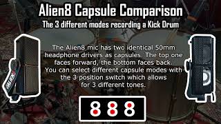 Video thumbnail for Alien8 Kick Microphone Capsule Mode Comparison Test by DrAlienSmith