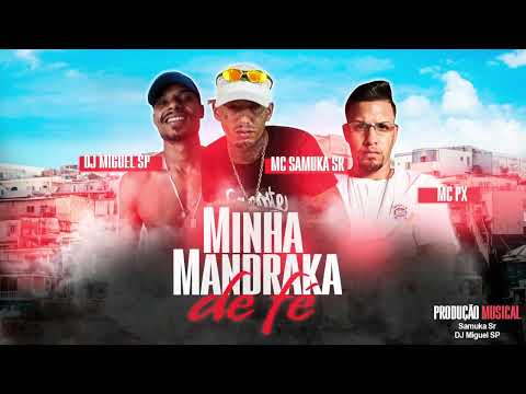 MC SAMUKA SR & MC PX DA ZN - MINHA DE FÉ ( DJ SAMUKA SR DJ MIGUEL) VSPRODUÇÔES