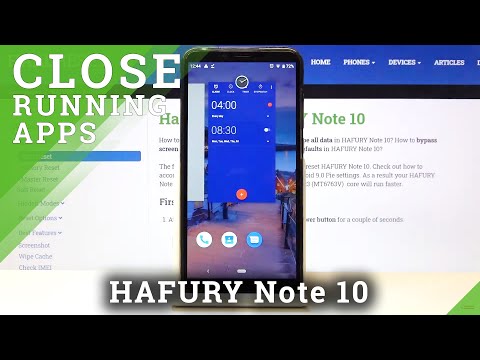 How to Close Running Apps in HAFURY Note 10 – Find Recently Opened Apps