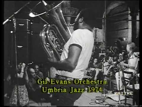 Gil Evans Orchestra Umbria Jazz 1974
