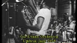 Gil Evans Orchestra Umbria Jazz 1974