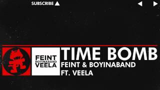 [DnB] - Feint &amp; Boyinaband feat. Veela - Time Bomb [Monstercat Release]