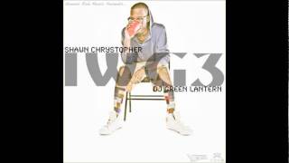 Shawn Chrystopher - When It Goes To Five feat. MANN (Prod. by Zaire Koalo)