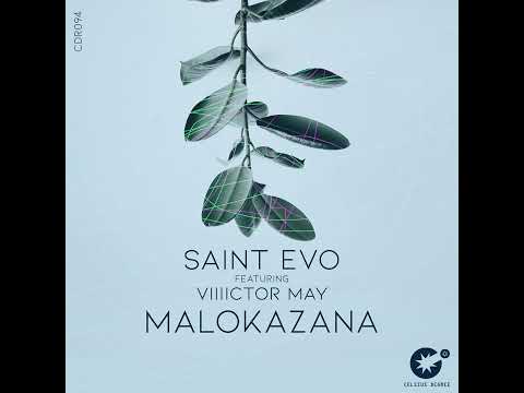 Saint Evo feat. Viiiictor May - Malokazana || Afro House Source | #afrohouse